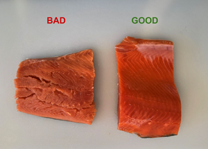 Side-by-side comparison photo showing left fillet labeled BAD as dull, mushy, and torn, and right fillet labeled GOOD as firm, shiny, and bright orange